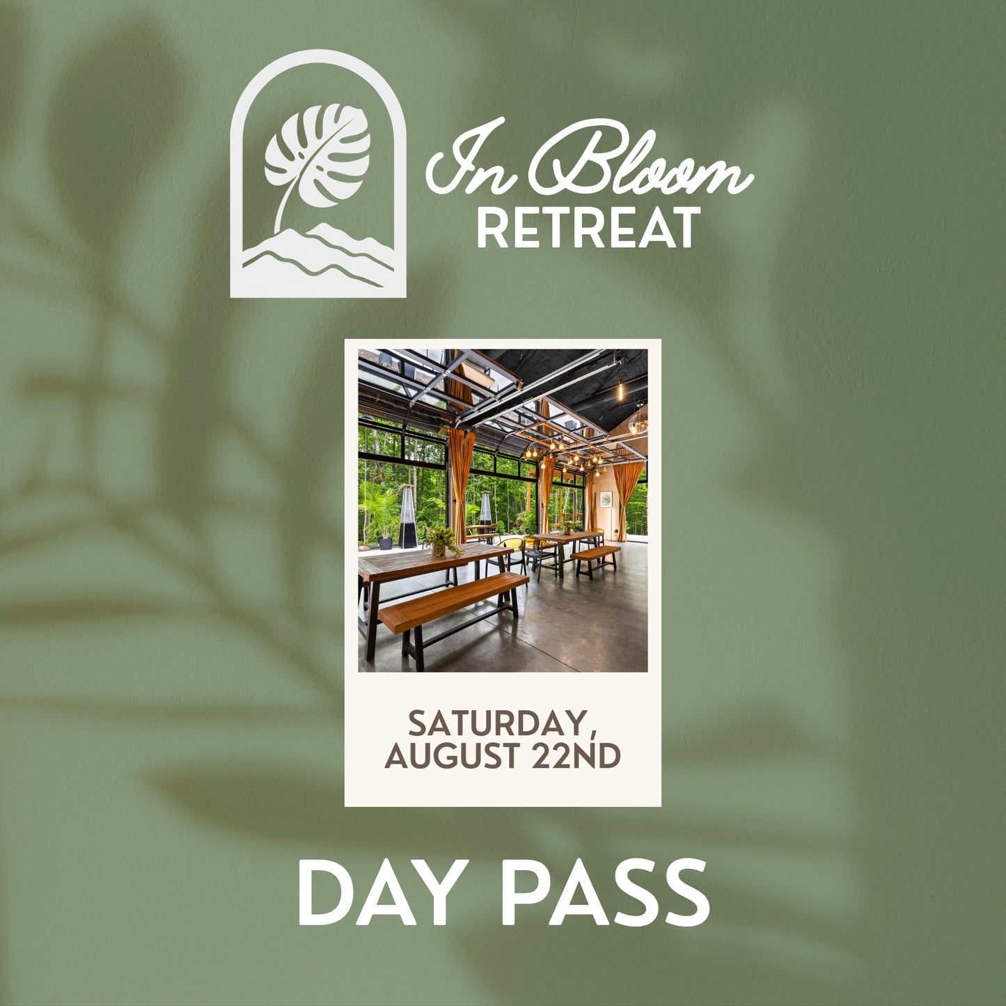 In Bloom Retreat - DAY PASS (August 22, 2026)